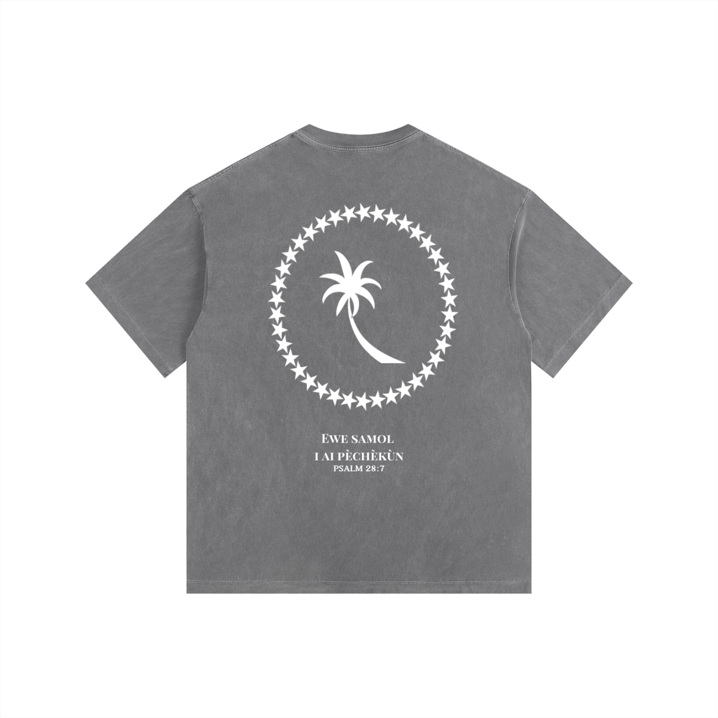 Vintage Wash Chuuk Psalm 28:7