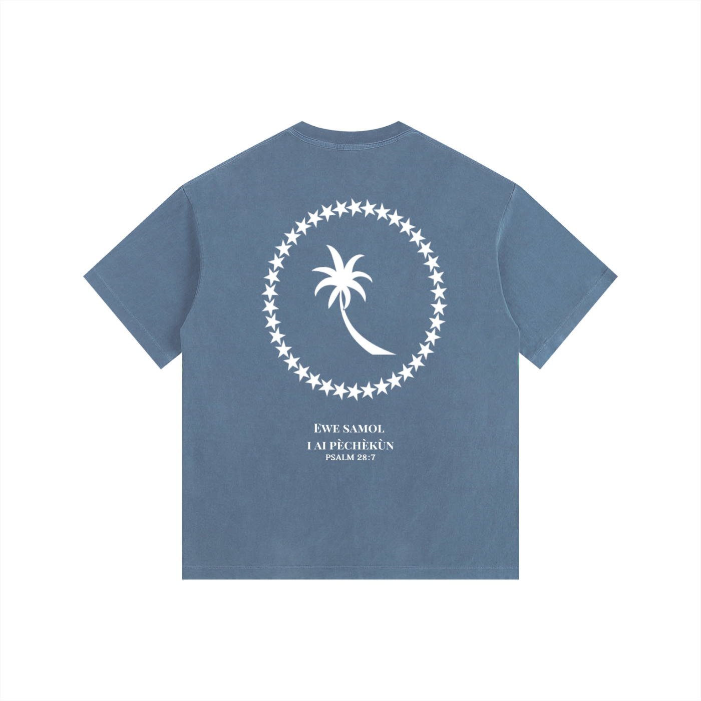 Vintage Wash Chuuk Psalm 28:7